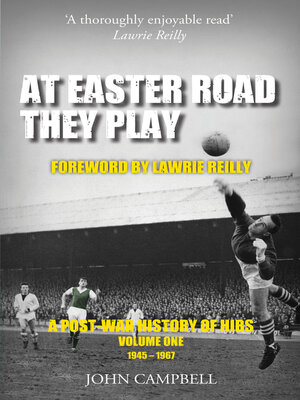 cover image of At Easter Road They Play, Volume 1